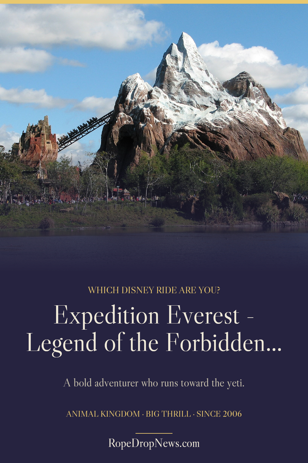 Which Disney Ride Are You card for Expedition Everest - Legend of the Forbidden Mountain